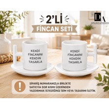 Da Dijital Kişiye Özel 2'li Türk Kahve Fincanı