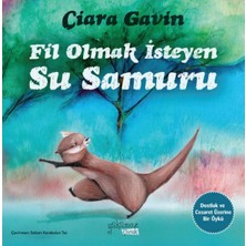 Ulora Fil Olmak Isteyen Su Samuru