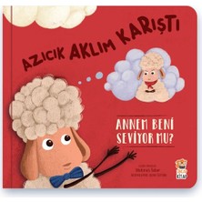 Ulora Azıcık Aklım Karıştı - Annem Beni Seviyor Mu