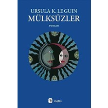 Metis Yayınları Mülksüzler