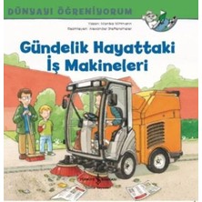 Akman Gündelik Hayattaki Iş Makineleri