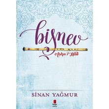 Kapı Yayınları Bişnev! - Aşkın 7 Hali