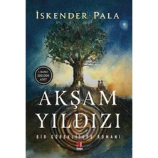 Esranın Dünyası Akşam Yıldızı - Bir Göbeklitepe Romanı