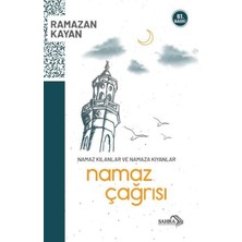 Esranın Dünyası Namaz Çağrısı
