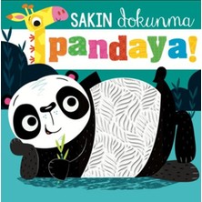 Renas Store Sakın Dokunma Pandaya