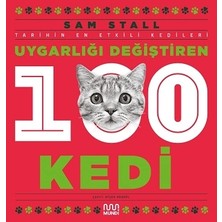 Mundi Uygarlığı Değiştiren 100 Kedi