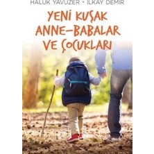Remzi Kitabevi Yeni Kuşak Anne-Babalar ve Çocukları
