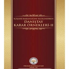 Tiav Içişleri Bakanlığını Ilgilendiren Danıştay Karar Örnekleri-Iı