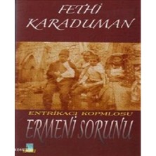 Günizi Kitaplığı Entrikacı Komplosu Ermeni Sorunu