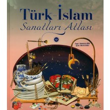 Türk Islam Sanatları Atlası (Ciltli)--Rümeysa Oğuz--Dib