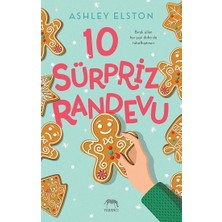 Yabancı Yayınları 10 Sürpriz Randevu Ciltli Ashley Elston Tarafından Yazılmış Eğlenceli Hikaye
