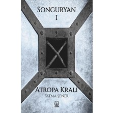 Luna Yayınları Songuryan 1 - Atropa Kralı