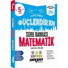 Akm Kitap Ankara Yayıncılık 5.sınıf Matematik Güçlendiren Soru Bankası