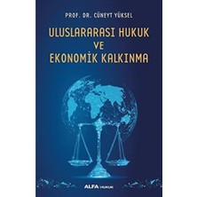 Alfa Yayınları Uluslararası Hukuk ve Ekonomik Kalkınma