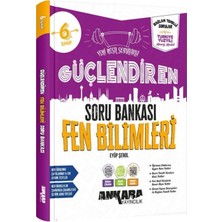 Akm Kitap 6. Sınıf Fen Bilimleri Güçlendiren Soru Bankası Ankara Yayıncılık