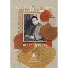 Yitik Ülke Yayınları Ispanyol Meyhanesinde Seni Aradım