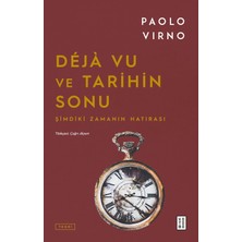 Ketebe Yayınları Deja Vu ve Tarihin Sonu