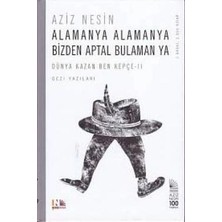 Nesin Yayınevi Alamanya Alamanya Bizden Aptal Bulaman Ya