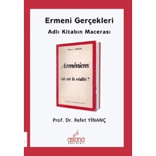 Astana Yayınları Ermeni Gerçekleri Adlı Kitabın Macerası