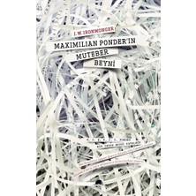 Kolektif Kitap Maximilian Ponder’ın Muteber Beyni