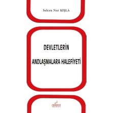 Astana Yayınları Devletlerin Andlaşmalara Halefiyeti