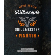 Naumann & Göbel Meine Besten Grillrezepte. Grillmeister Martin: Mit Platz Für 80 Lieblingsrezepte