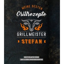 Naumann & Göbel Meine Besten Grillrezepte. Grillmeister Stefan: Personalisiertes Grillrezeptbuch Für Grillmeister -