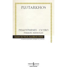 İş Bankası Kültür Yayınları Demosthenes - Cicero - Paralel Hayatlar