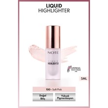 Note Cosmetics Liquid Highlighter 100 Soft Pink Nemlendirici Etkili Likit Aydınlatıcı