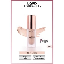 Note Cosmetics Liquid Highlighter 110 True Gold Nemlendirici Etkili Likit Aydınlatıcı