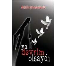 Tunç Yayıncılık Ya Devrim Olsaydı