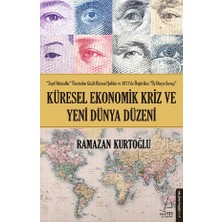 Destek Yayınları Küresel Ekonomik Kriz ve Yeni Dünya Düzeni