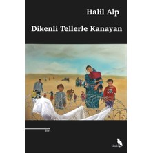 Zuzu Kitap Dikenli Tellerle Kanayan Halil Alp Ciltsiz 80 Sayfa Şiir Kitabı