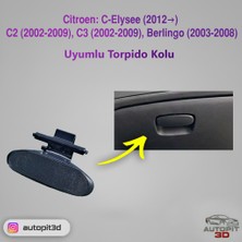AutoPit 3D Citroen: C-Elysee (2012→), C2 (2002-2009), C3 (2002-2009), Berlingo (2003-2008) Uyumlu Torpido Açma Kolu