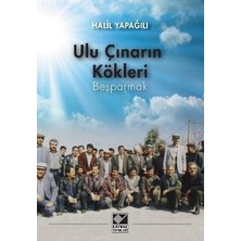 Kaynak Yayınları Ulu Çınarın Kökleri - Beşparmak