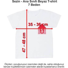 Özel Sezin Okulu Ana Sınıfı T-Shirt Beyaz 7 Beden