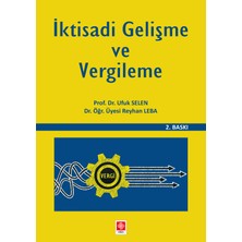 Ekin Yayınevi Iktisadi Gelişme ve Vergileme / Ufuk Selen