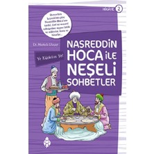 Uğurböceği Yayınları Nasreddin Hoca ile Neşeli Sohbetler 2 - Ye Kürküm Ye!