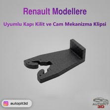 AutoPit 3D Renault Modellerle Uyumlu Kapı Kilit ve Cam Mekanizma Klipsi