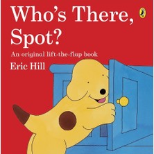 Frederick Warne Megakıds Yayıncılık Eric Hill'in Whos There Spot? Kitabı Ciltsiz Normal Boy 24 Sayfa