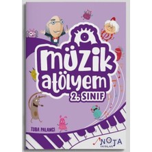 Müzik Atölyem 2. Sınıf Müzik Eğitim Kitabı