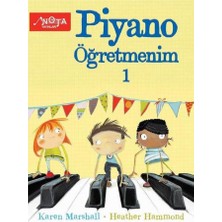 Piyano Öğretmenim 1 – Karen Marshall & Heather Hammond