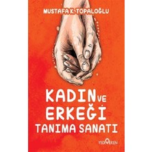 Yediveren Kadın ve Erkeği Tanıma Sanatı