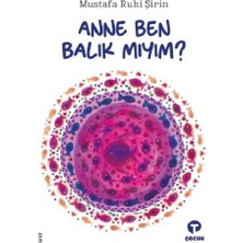 Turkuvaz Kitap Anne Ben Balık Mıyım?