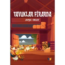 Tavuklar Firarda