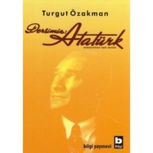 Dersimiz : Atatürk
