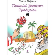 Dinimizi Sevdiren Hikâyeler - 2