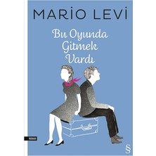 Bu Oyunda Gitmek Vardı