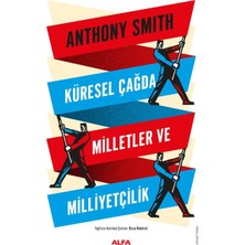 Küresel Çağda Milletler ve Milliyetçilik