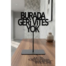 Bafidica Ofis Motivasyonu, Metal Burada Geri Vites Yok Yazısı, Masa Üstü Dekoratif Metal Obje Biblo